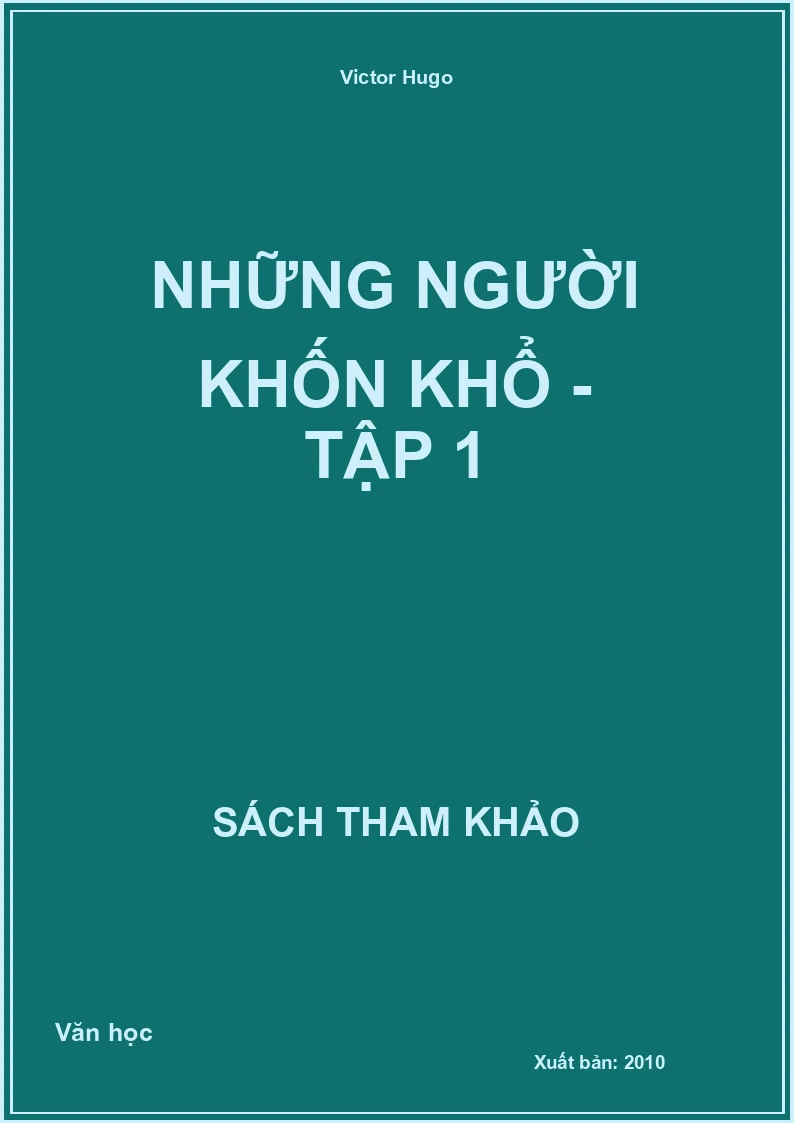 Những người khốn khổ - Tập 1