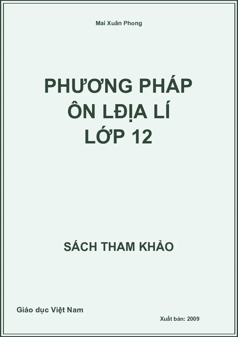 Phương pháp ôn Địa lí lớp 12