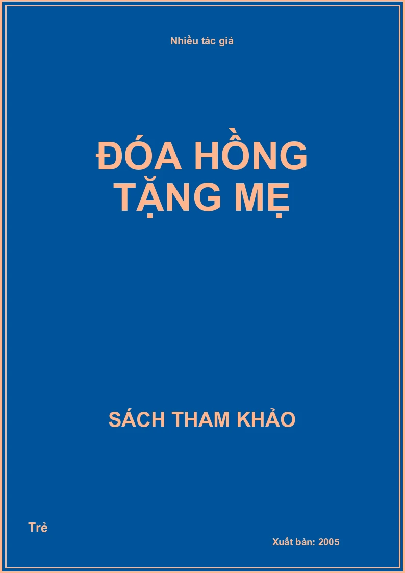 Đóa hồng tặng Mẹ