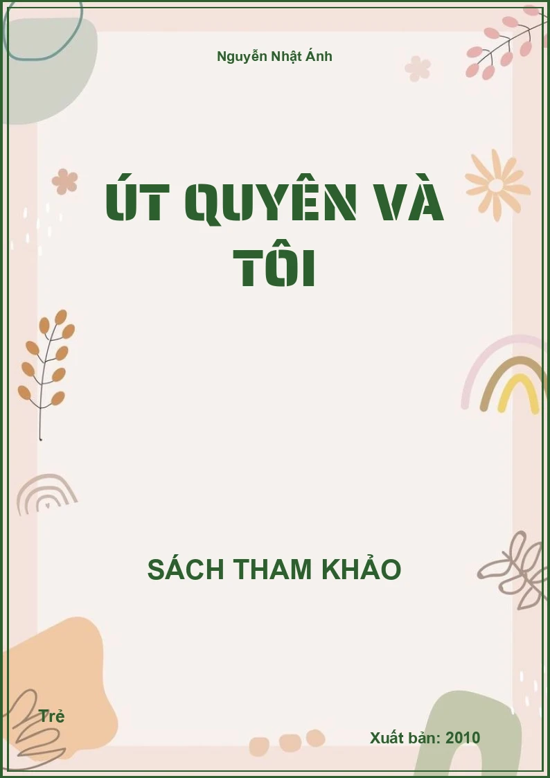 Út Quyên và Tôi