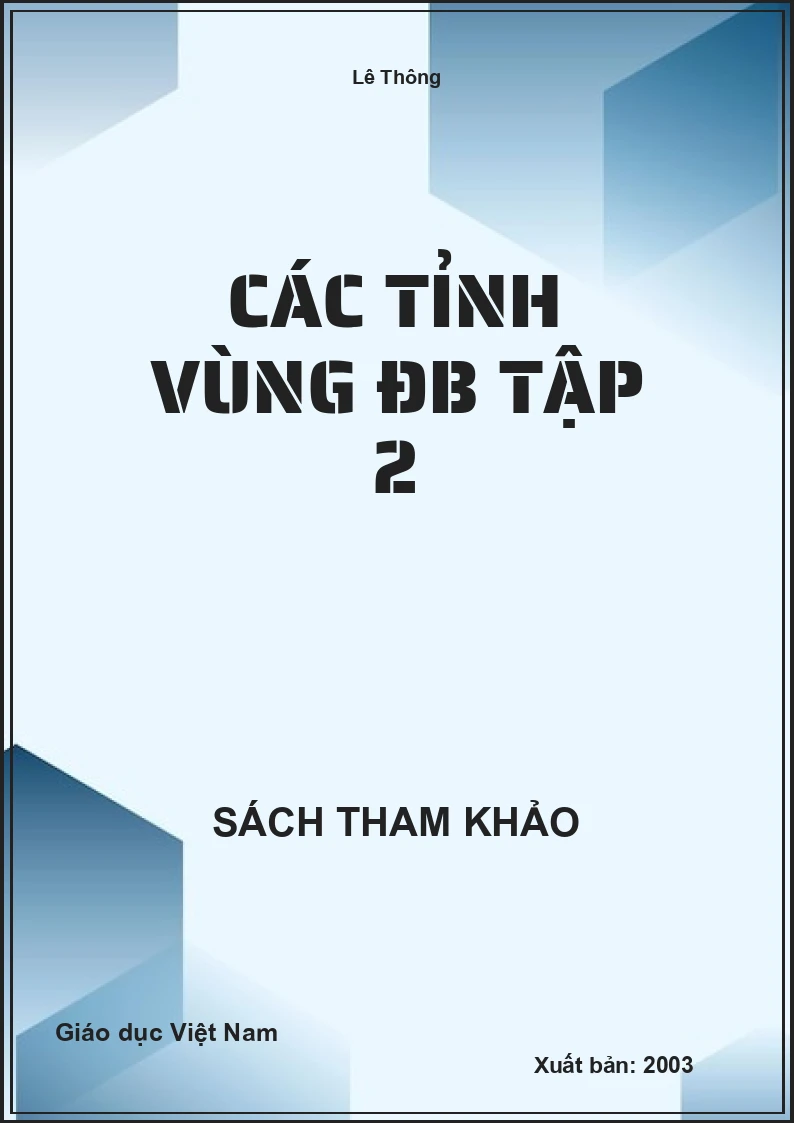 Các tỉnh vùng ĐB Tập 2