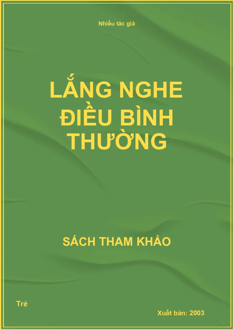 Lắng nghe điều bình thường