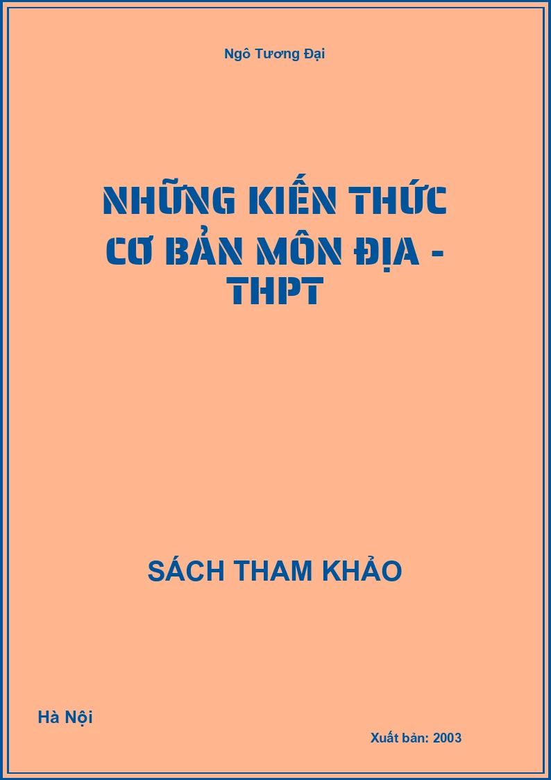 Những kiến thức cơ bản môn Địa - THPT