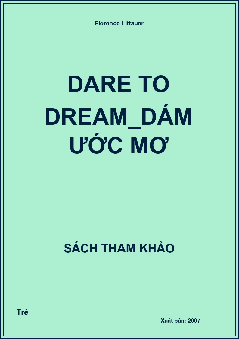 Dare To Dream_Dám ước mơ