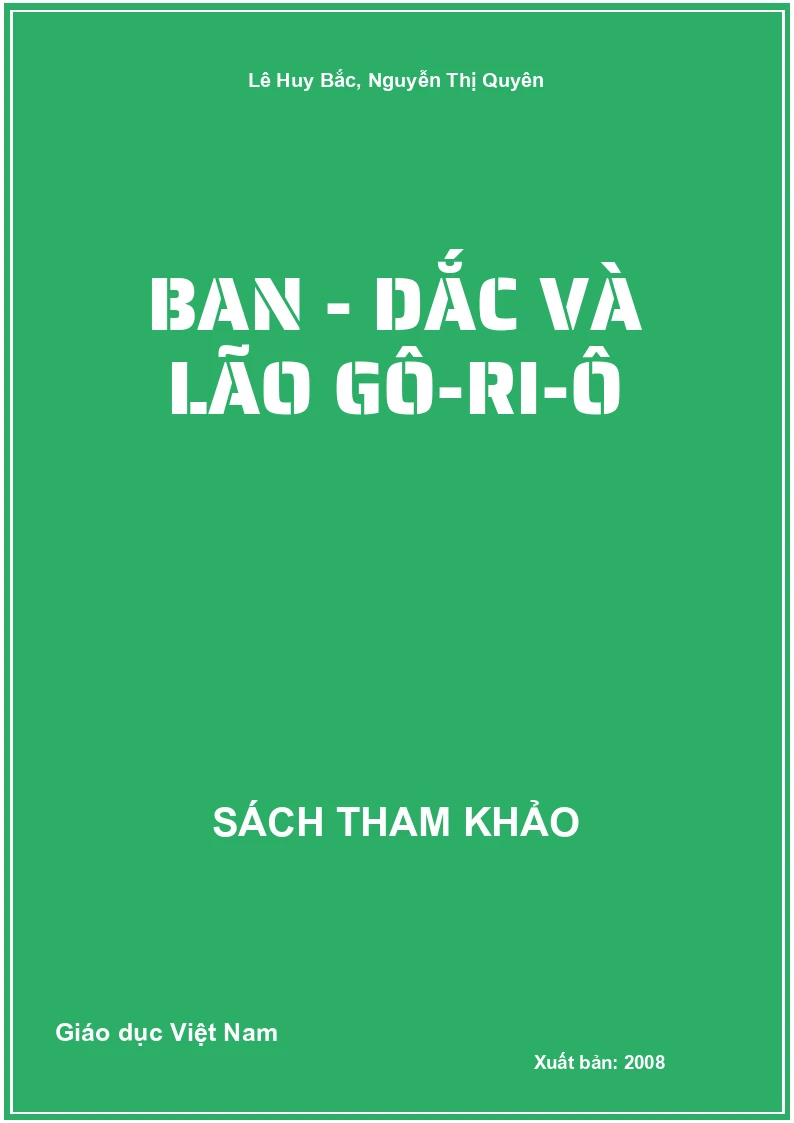 Ban - Dắc và Lão Gô-ri-ô