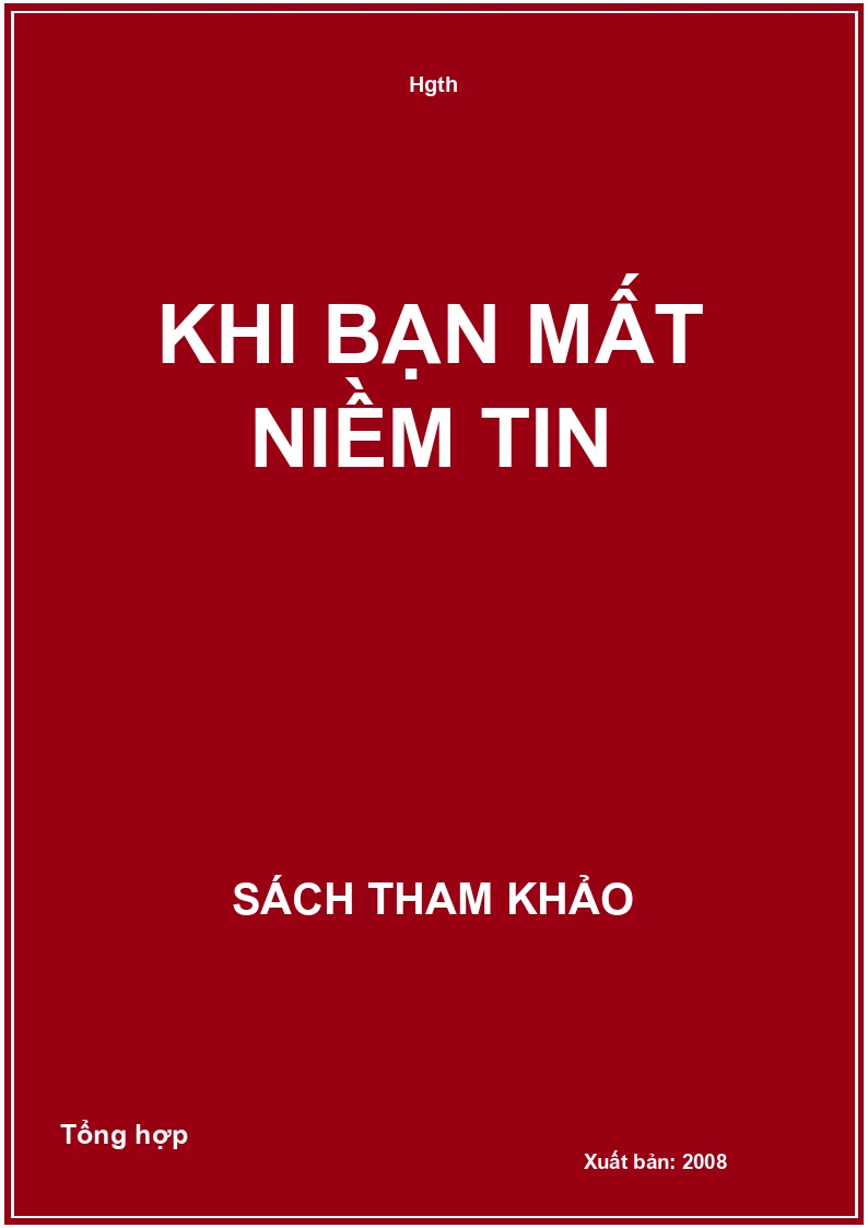 Khi Bạn Mất Niềm Tin