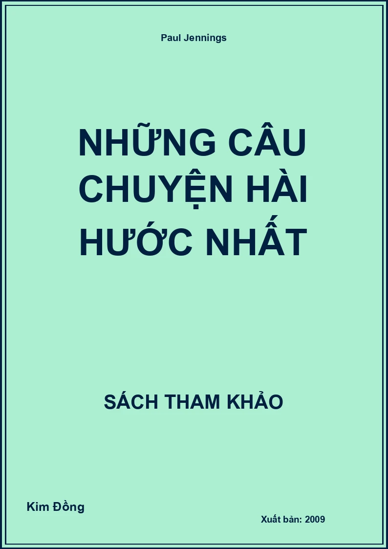Những câu chuyện Hài hước nhất