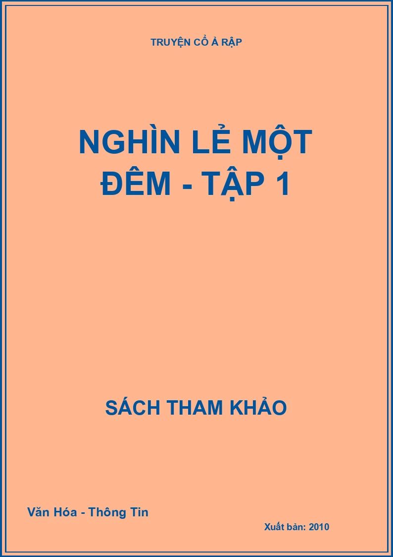Nghìn lẻ một đêm - Tập 1