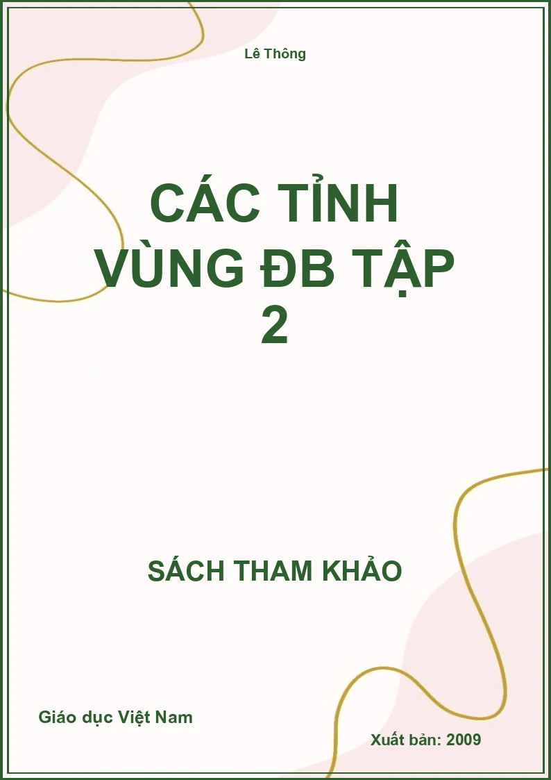 Các tỉnh vùng ĐB tập 2