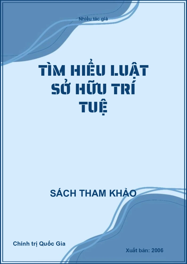 Tìm hiểu Luật sở hữu trí tuệ