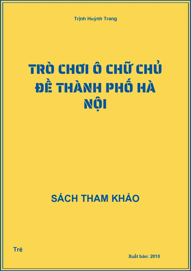 Trò chơi ô chữ chủ đề Thành phố Hà Nội