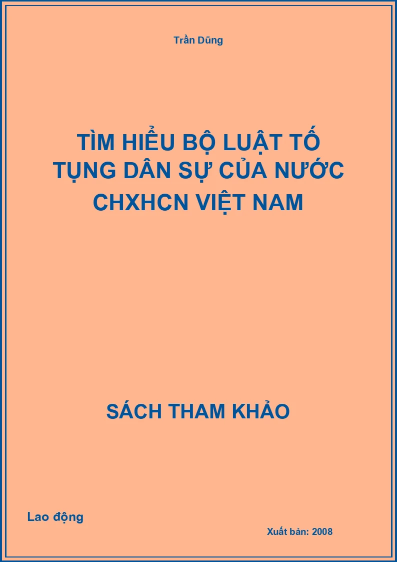 Tìm hiểu Bộ luật Tố tụng dân sự của Nước CHXHCN Việt Nam