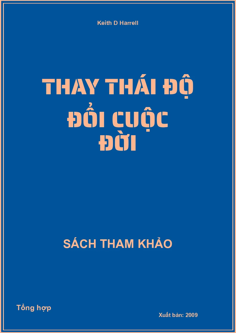 Thay thái độ đổi cuộc đời
