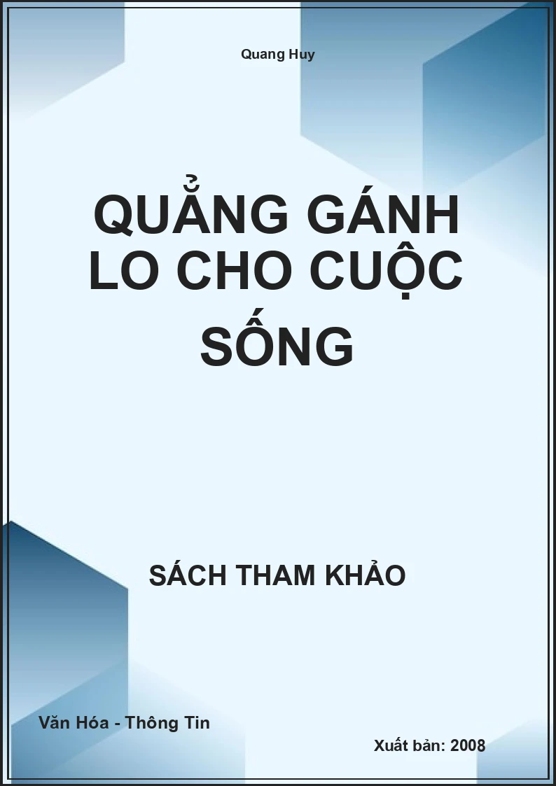 Quẳng gánh lo cho cuộc sống