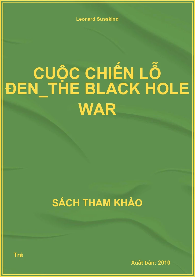 Cuộc chiến lỗ đen_The black hole war