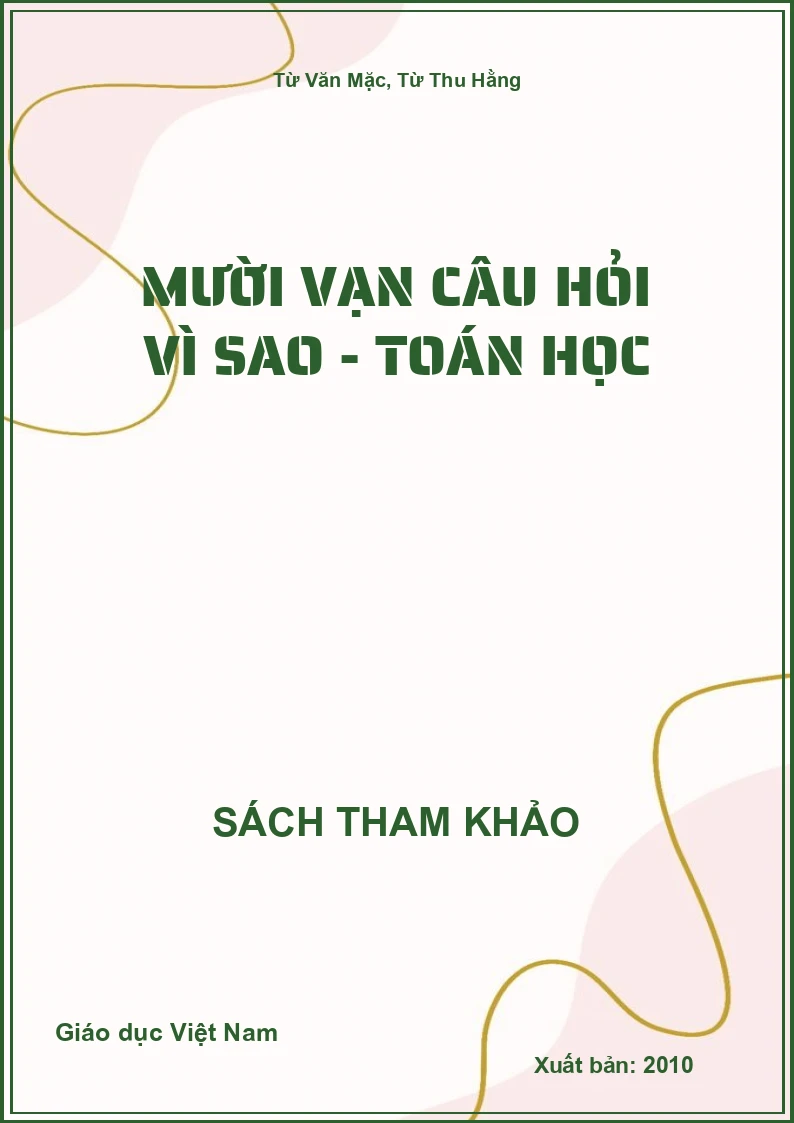 Mười vạn câu hỏi Vì sao - Toán học