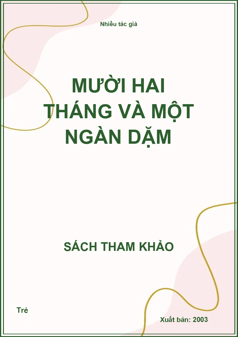 Mười hai tháng và một ngàn dặm