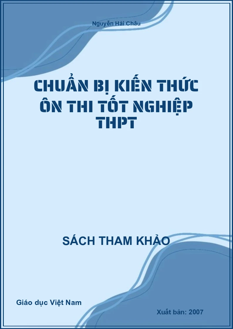 Chuẩn bị kiến thức ôn thi tốt nghiệp THPT