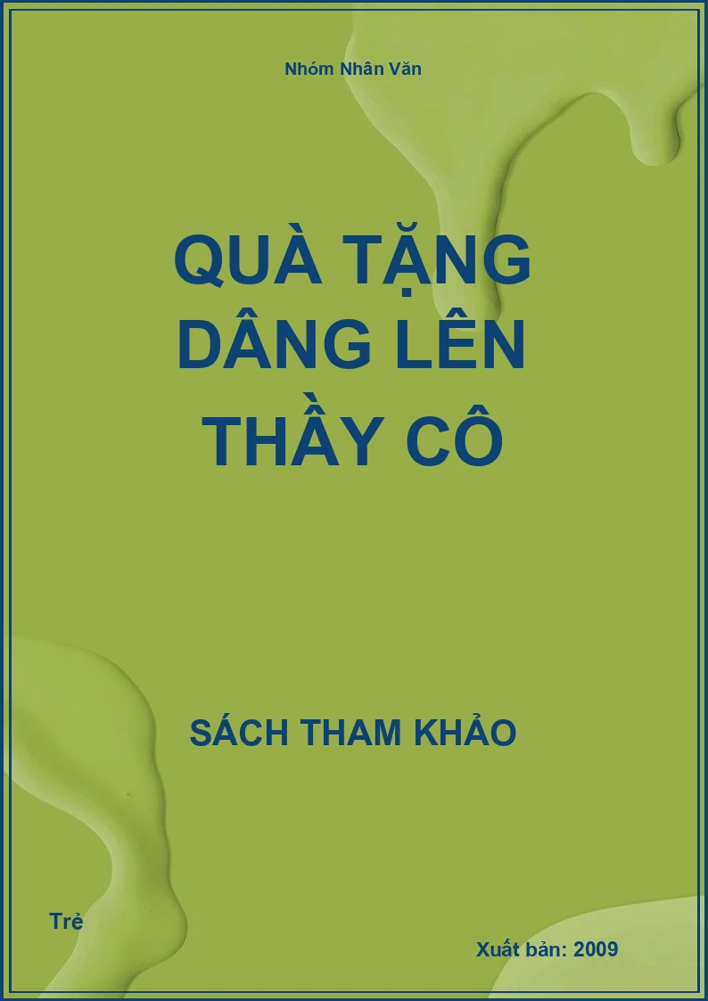 Quà tặng dâng lên Thầy cô