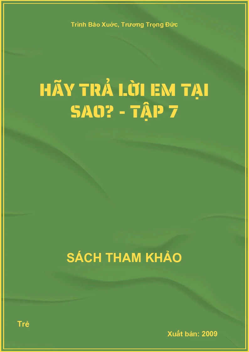 Hãy trả lời em Tại sao? - Tập 7