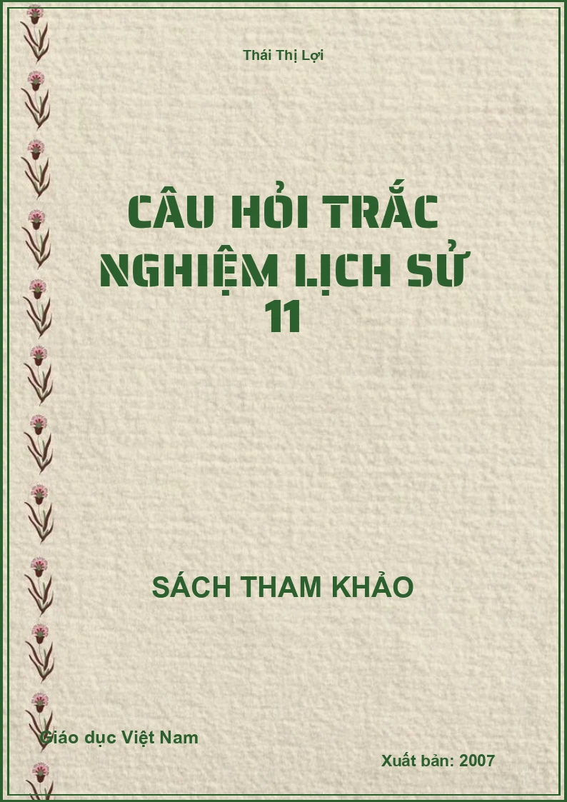 Câu hỏi trắc nghiệm lịch sử 11