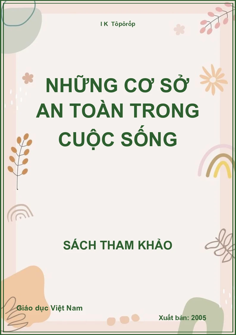 Những cơ sở an toàn trong cuộc sống
