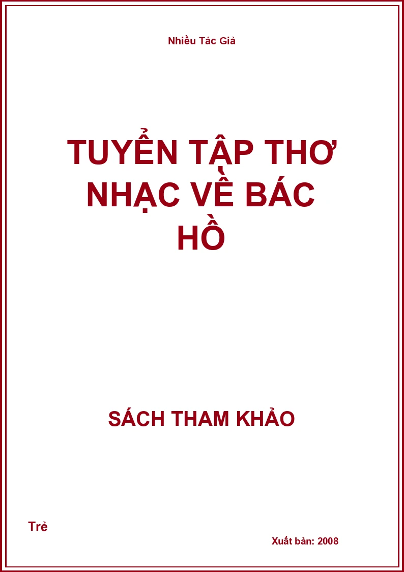 Tuyển tập thơ nhạc về Bác Hồ