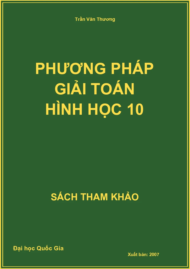 Phương pháp giải toán Hình học 10