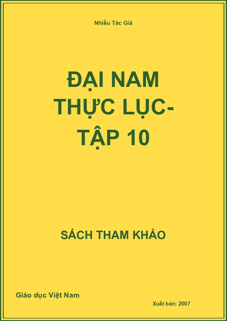Đại Nam Thực Lục- Tập 10