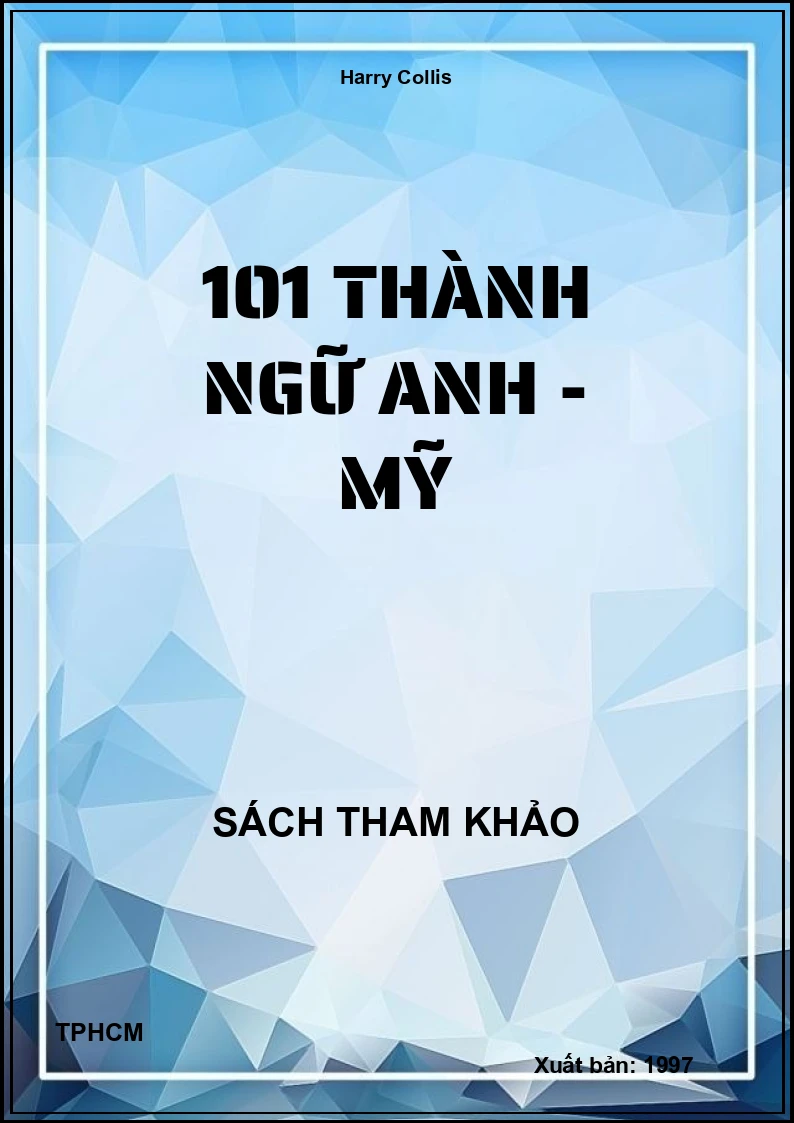 101 Thành ngữ Anh - Mỹ
