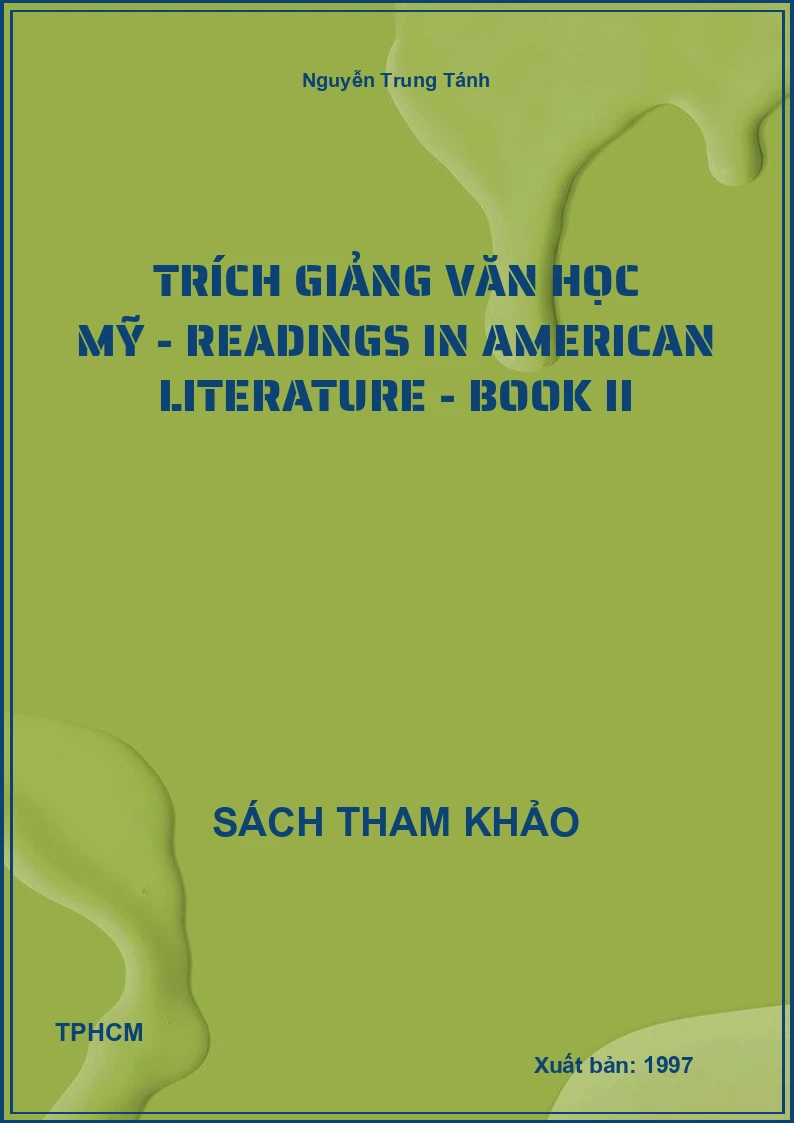 Trích giảng Văn Học Mỹ - Readings in American Literature - Book II