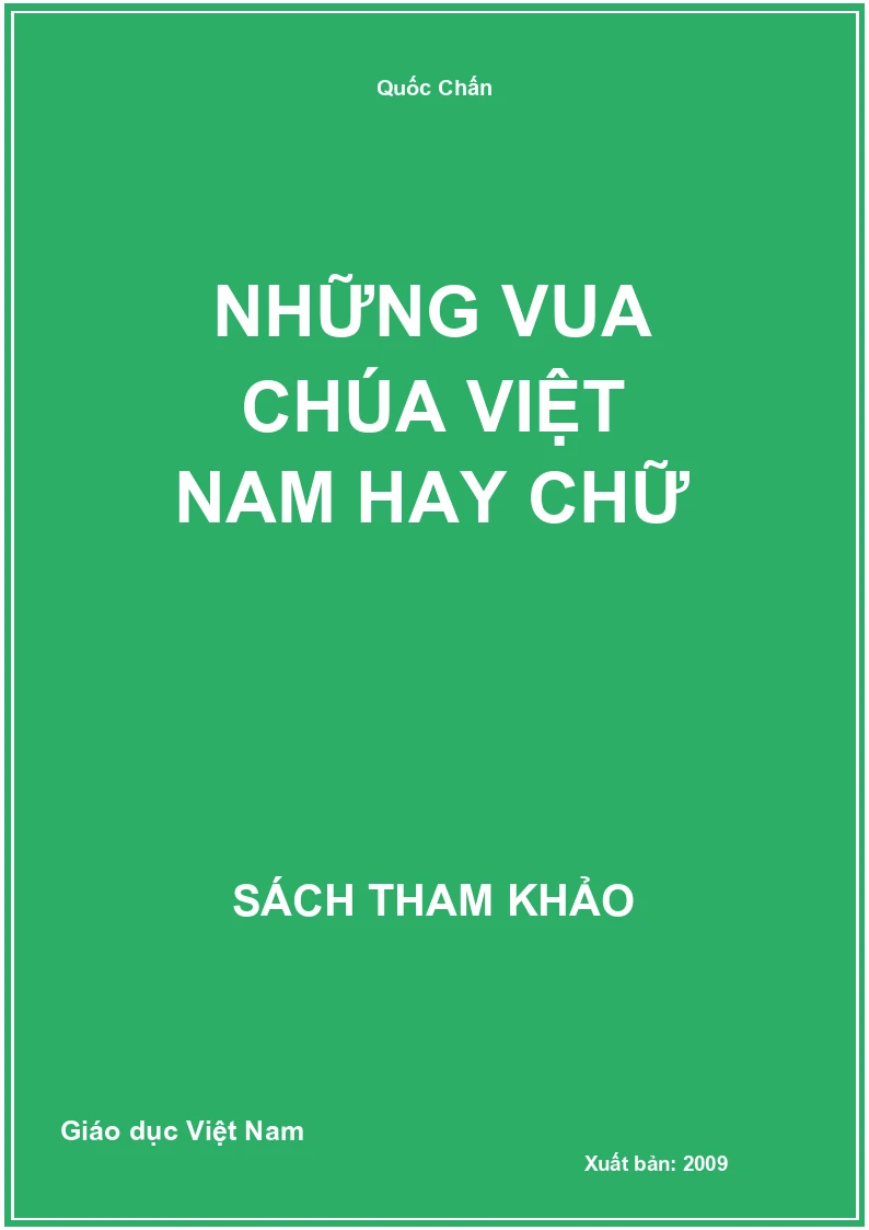 Những vua chúa Việt Nam hay chữ