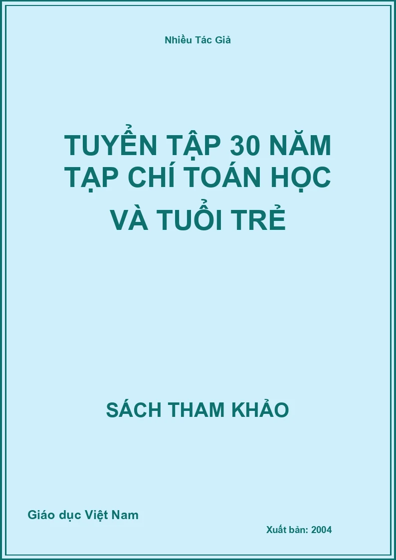 Tuyển tập 30 năm tạp chí Toán học và tuổi trẻ
