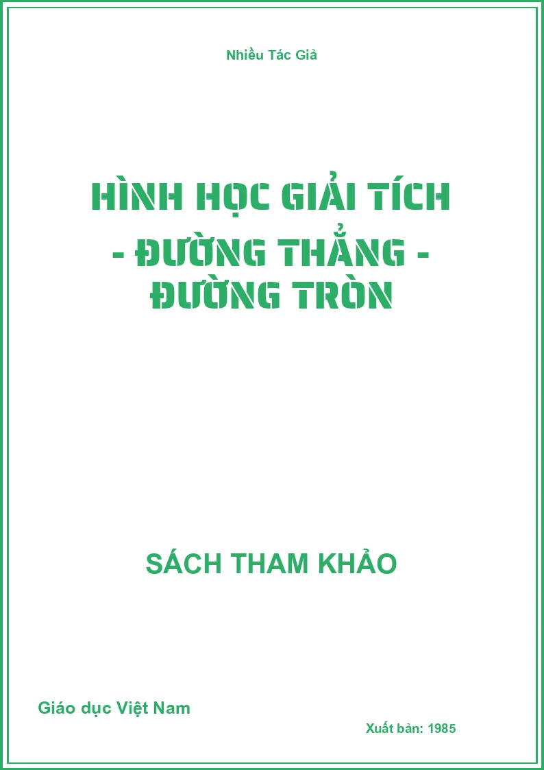 Hình học giải tích - Đường thẳng - Đường tròn