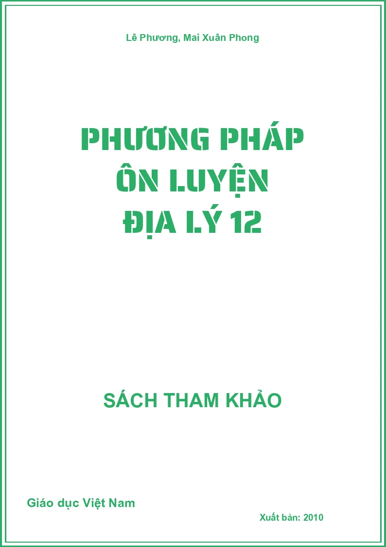 Phương pháp ôn luyện Địa lý 12