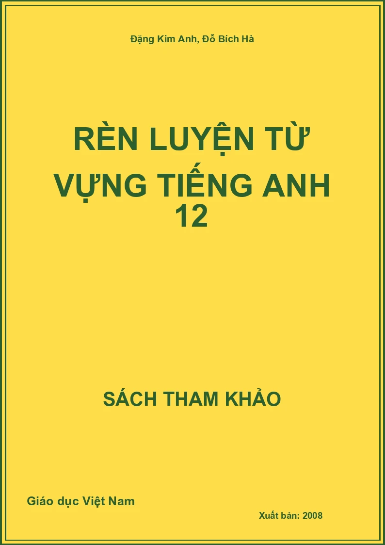 Rèn luyện từ vựng Tiếng Anh 12