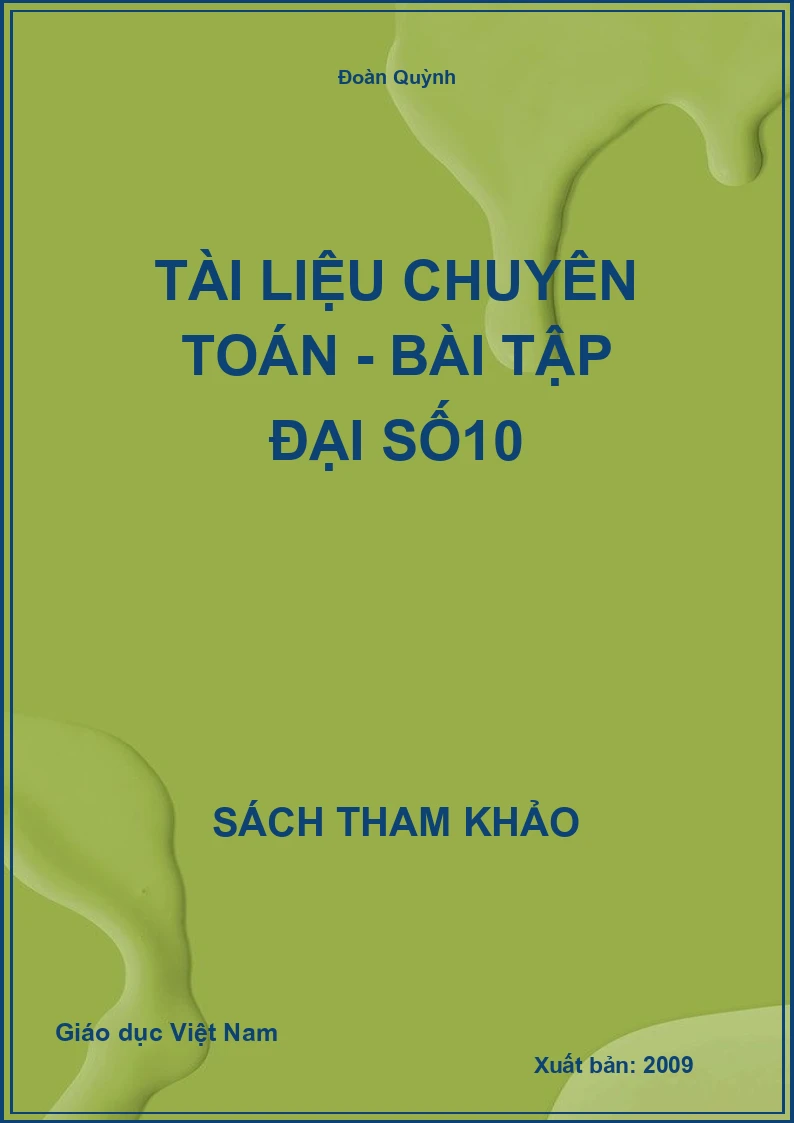 Tài liệu chuyên toán - Bài tập Đại số 10