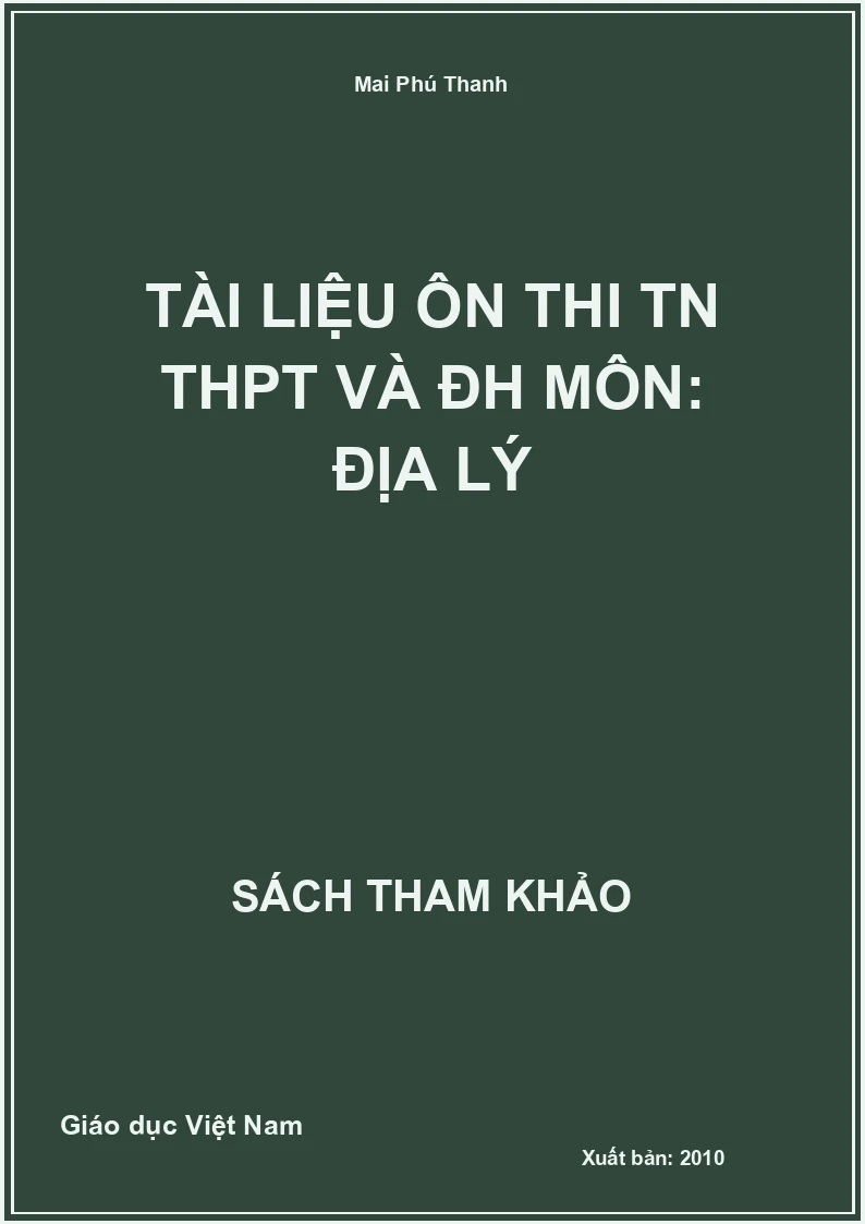 Tài liệu ôn thi TN THPT và ĐH môn: Địa lý