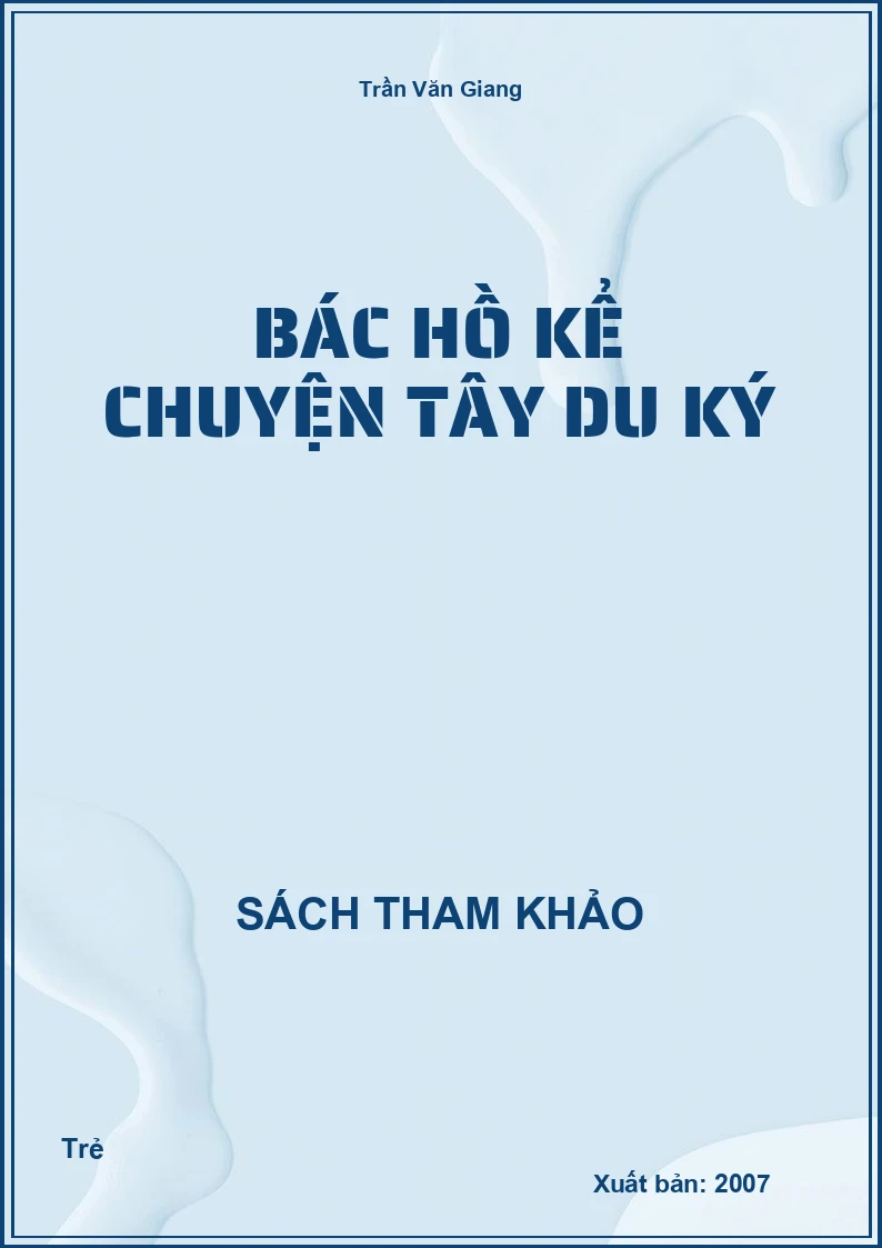 Bác Hồ kể chuyện Tây Du Ký