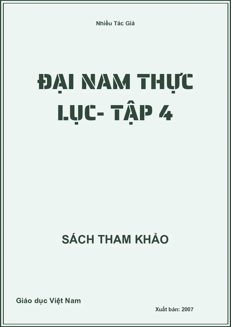 Đại Nam Thực Lục- Tập 4