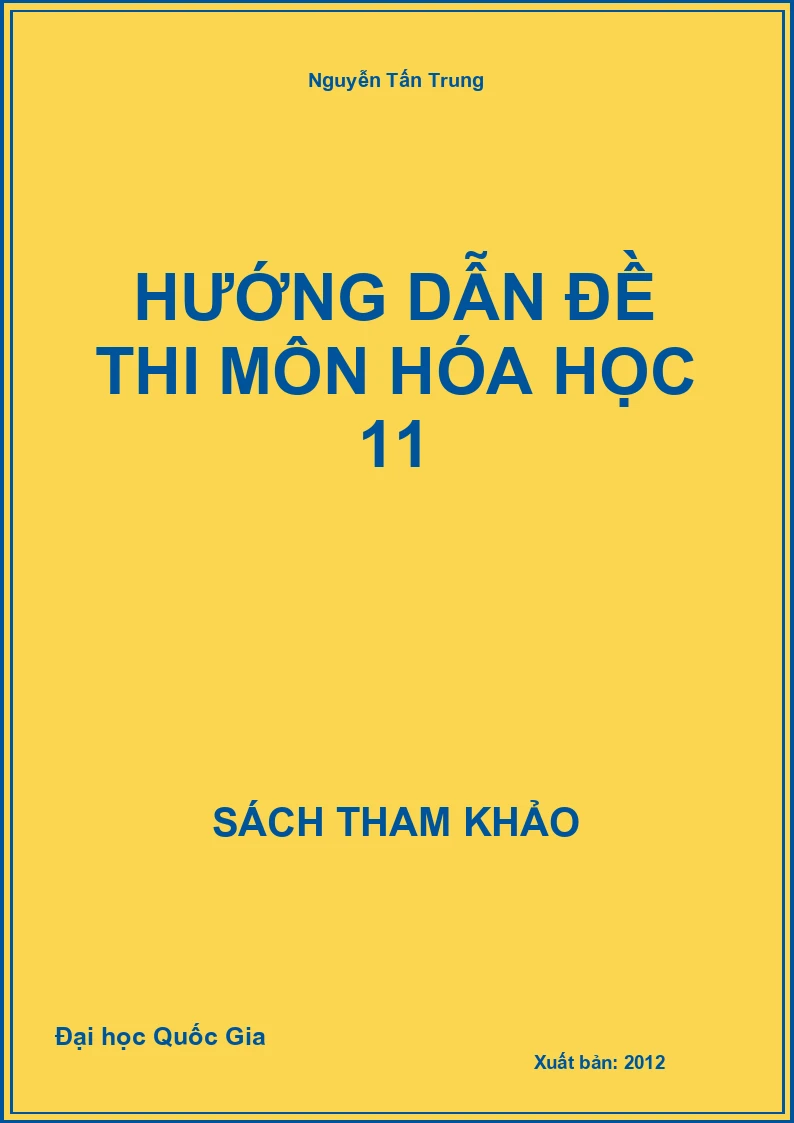 Hướng dẫn đề thi môn Hóa học 11