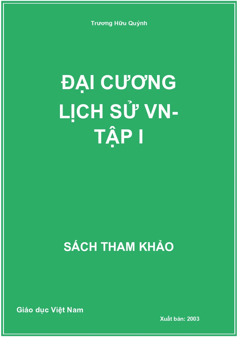 Đại cương lịch sử VN- Tập I