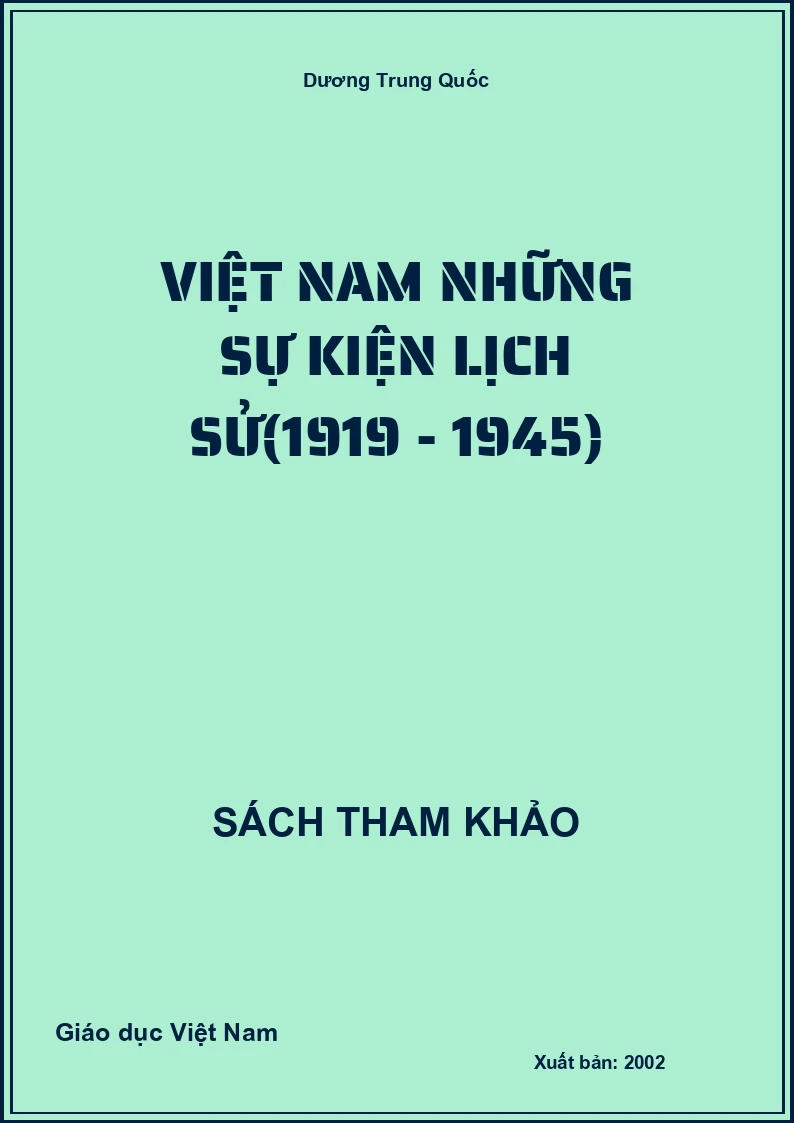 Việt Nam những sự kiện lịch sử(1919 - 1945)