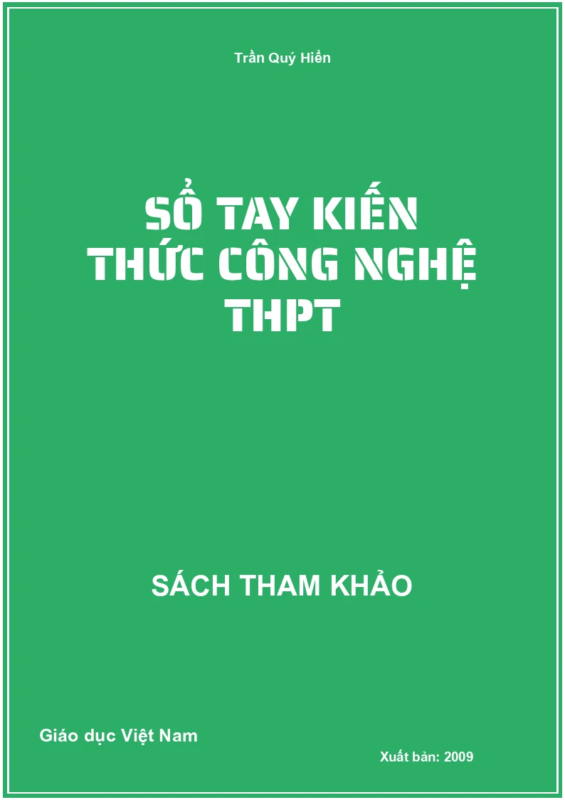 Sổ tay kiến thức công nghệ THPT