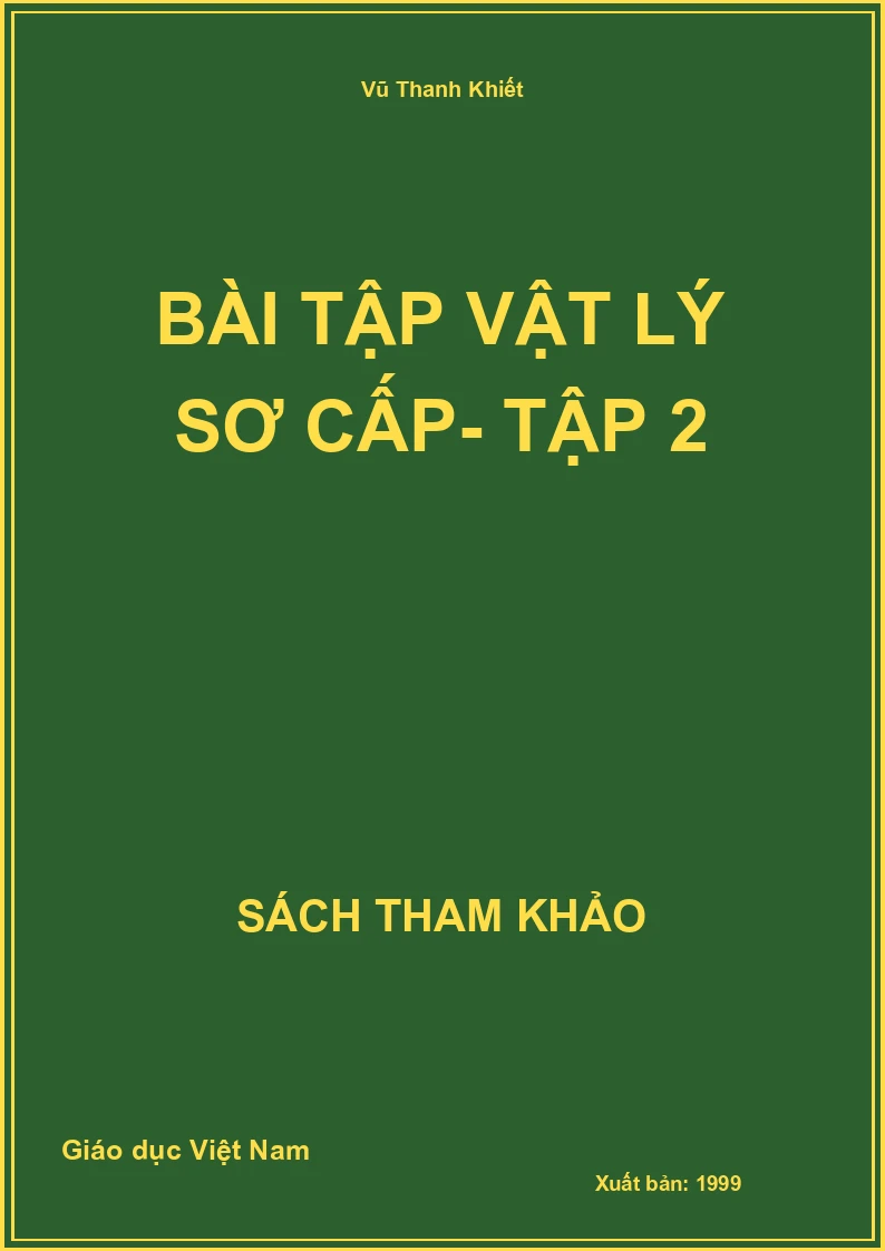 Bài tập Vật lý sơ cấp- Tập 2