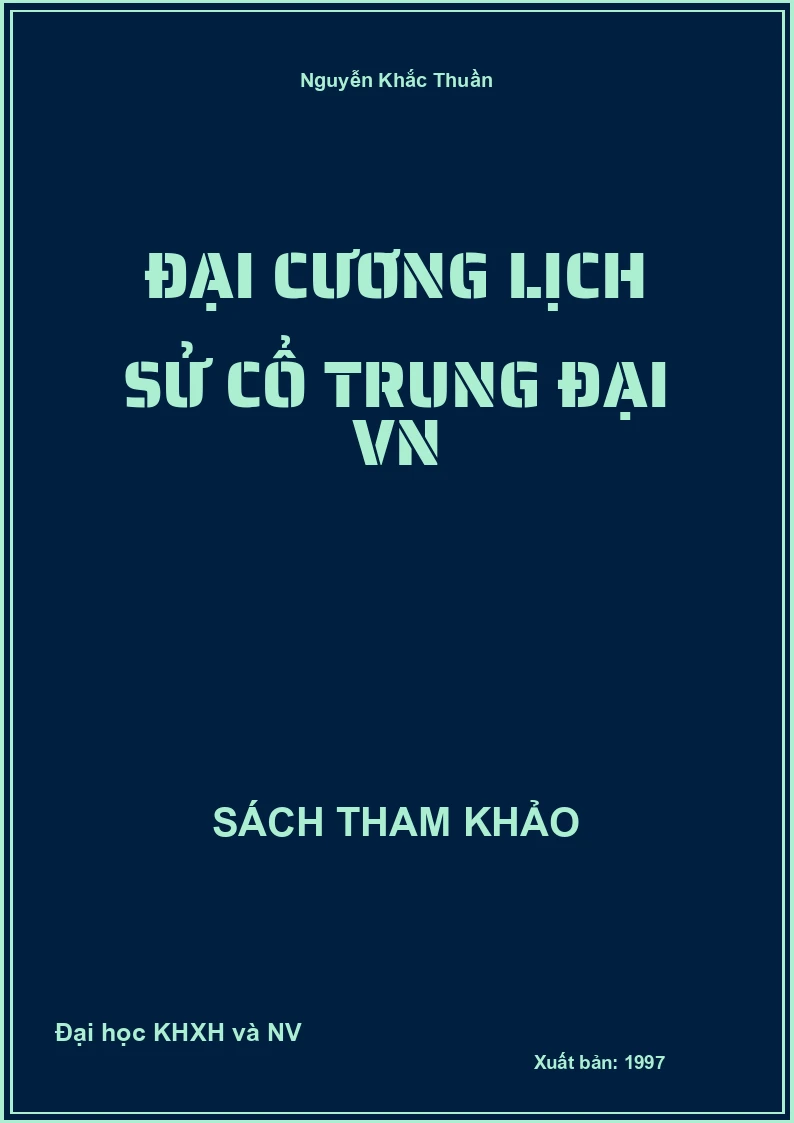 Đại cương lịch sử cổ trung đại VN