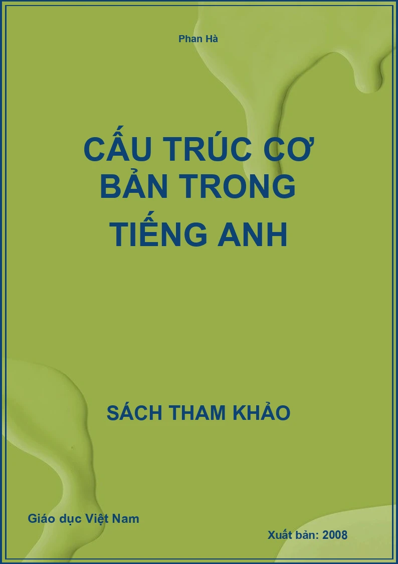 Cấu trúc cơ bản trong Tiếng Anh