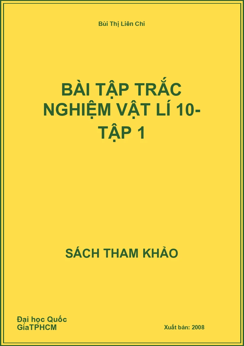 Bài tập trắc nghiệm Vật lí 10- Tập 1