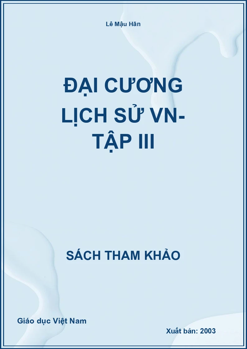 Đại cương lịch sử VN- Tập III