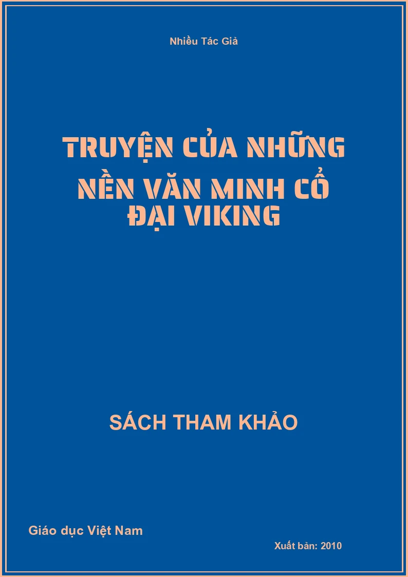 Truyện của những nền văn minh cổ đại Viking